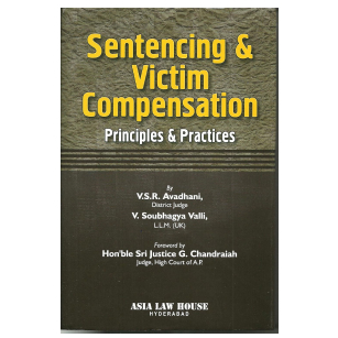 Sentencing and Victim Compensation Principles and Practices